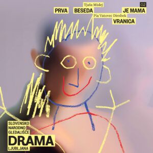 Drama_Gledaliski_list_Prva-beseda-je-mama_Vranica